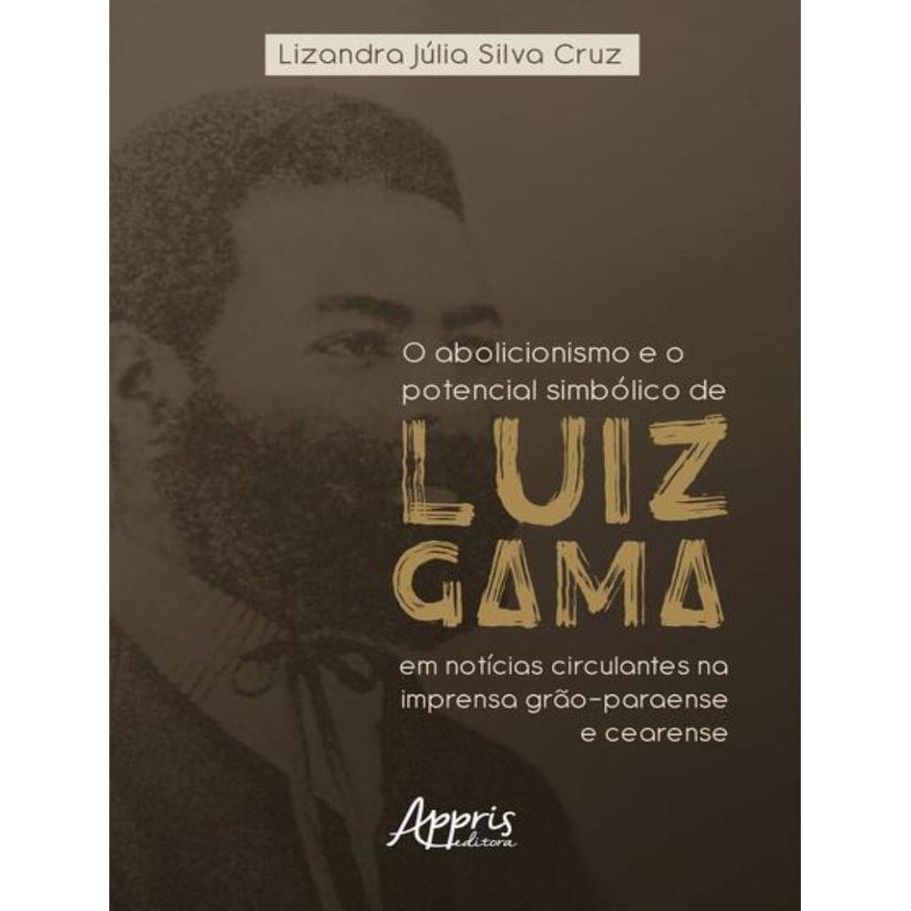 O Abolicionismo E O Potencial Simbolico Luiz ampla variedade Em