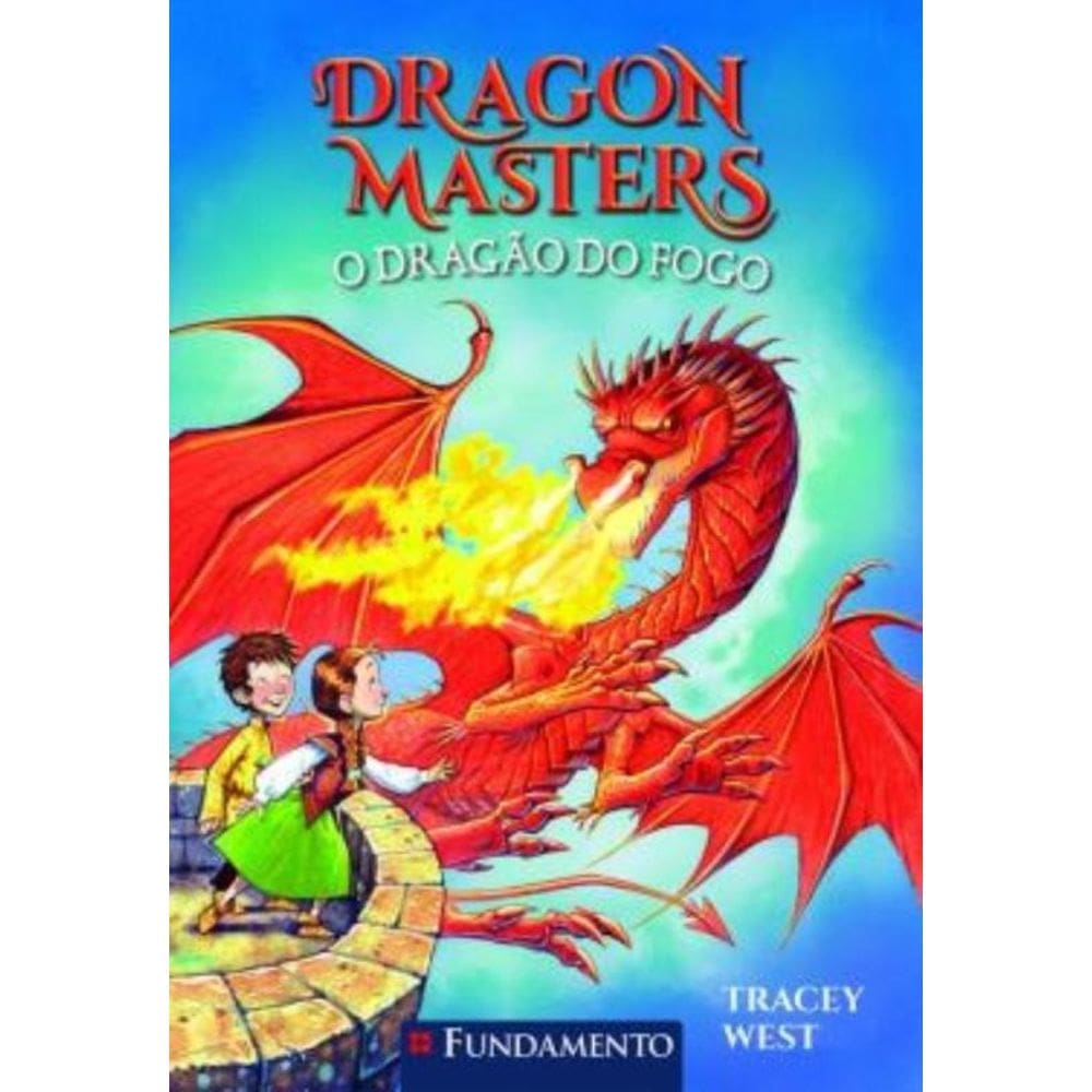 Dragon Masters 04 - O Dragao Do Fogo