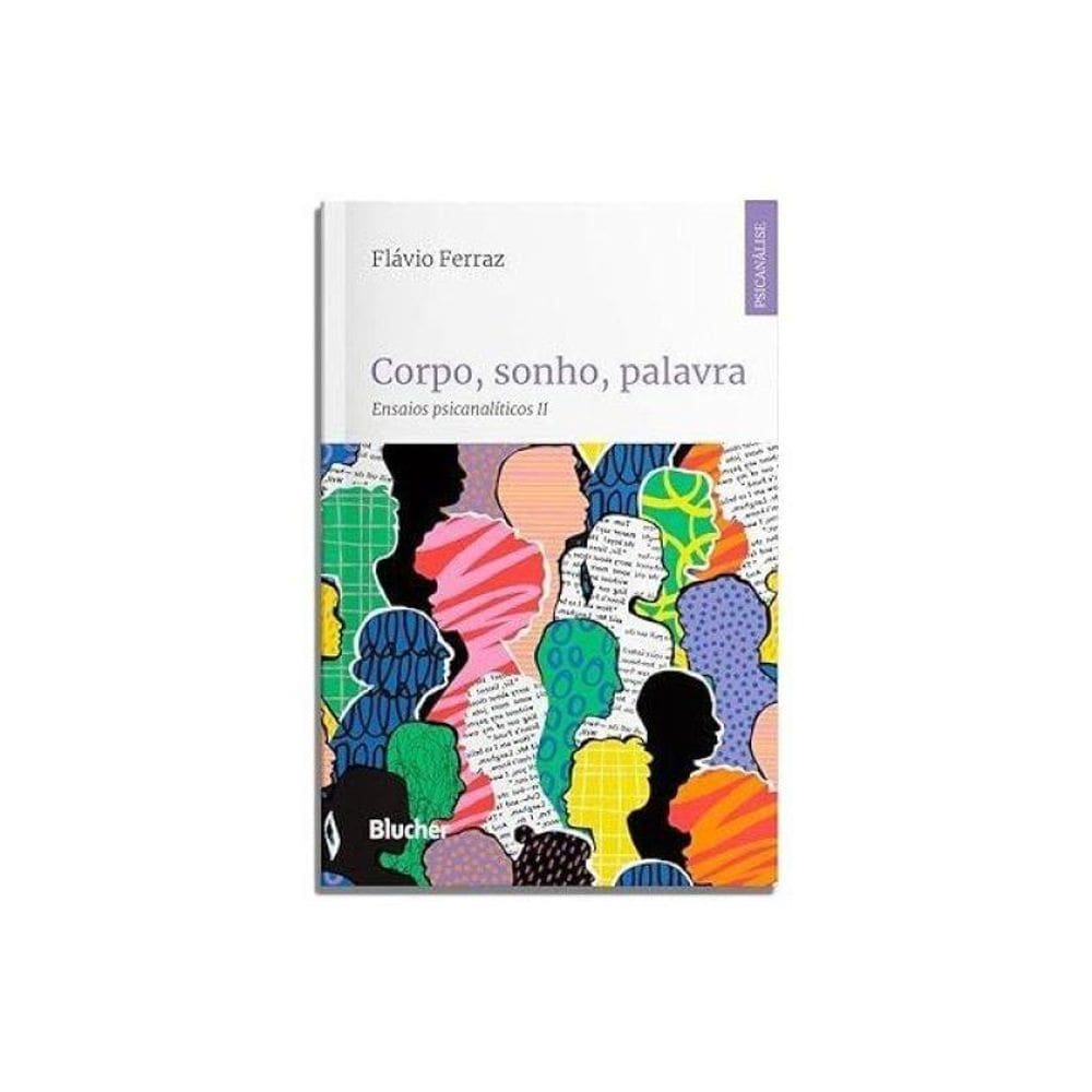 Corpo, Sonho, Palavra