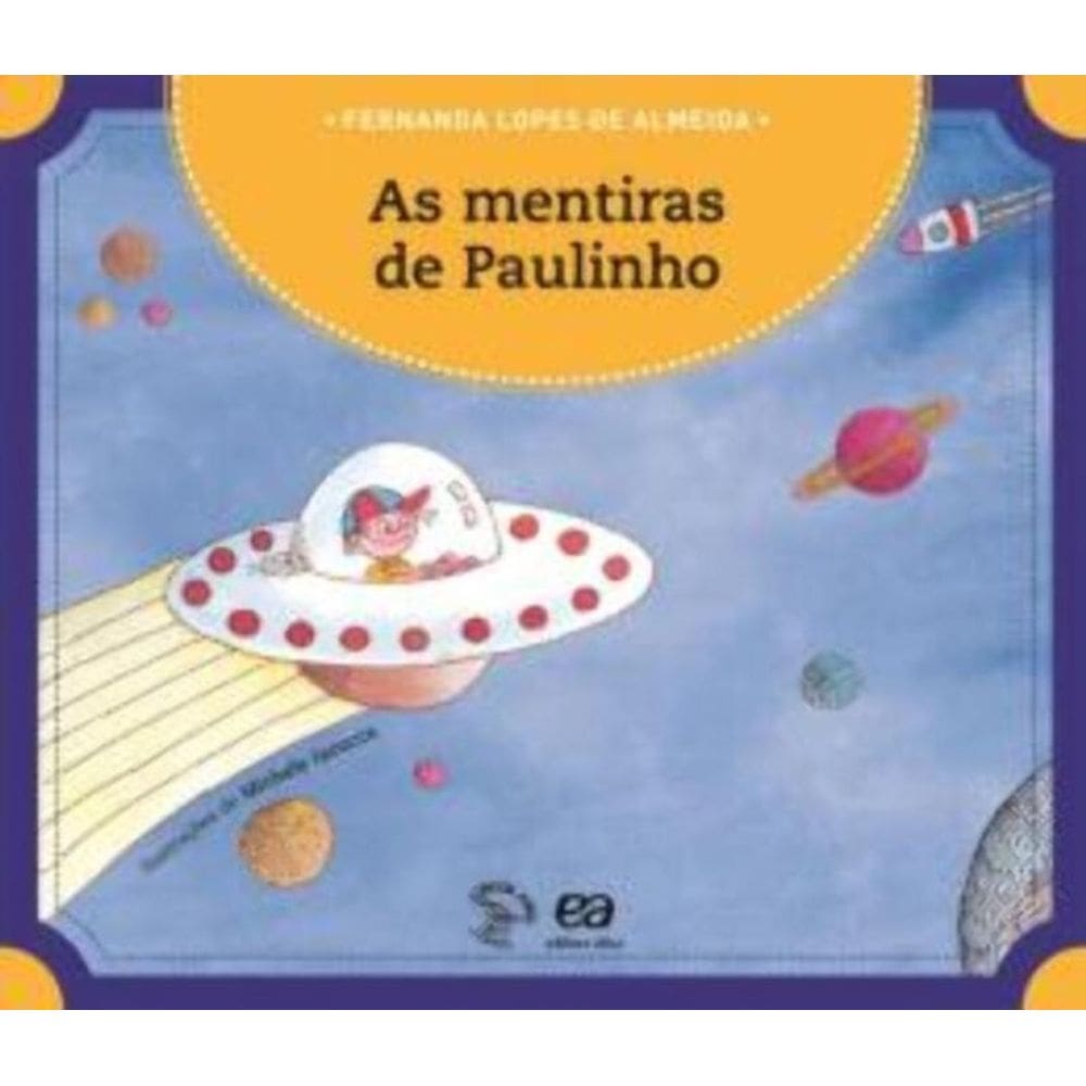 Mentiras De Paulinho, As