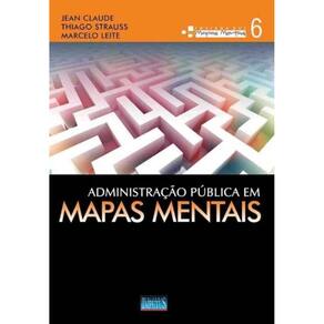 Administração Pública em Mapas Mentais - Vol. 06