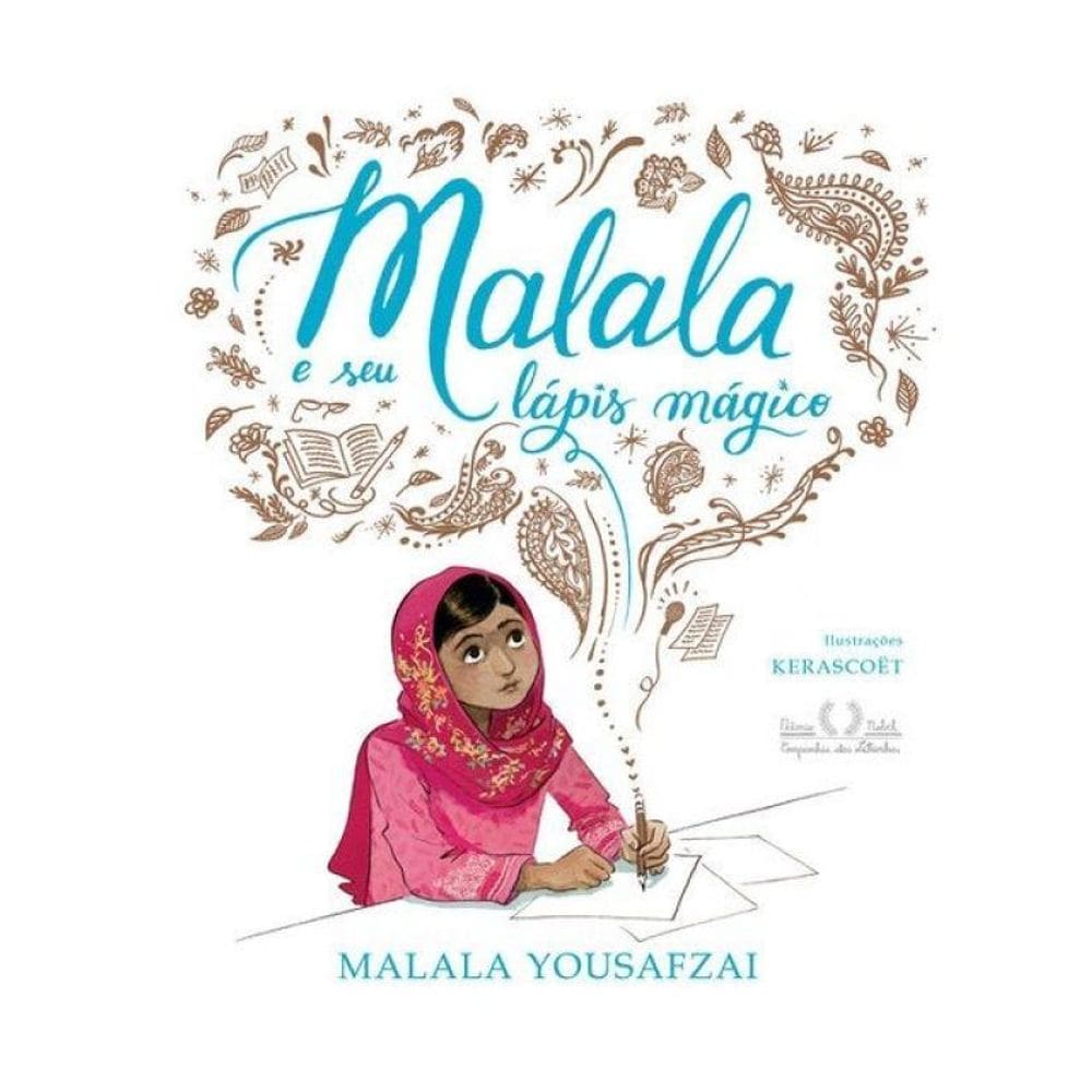 Malala E Seu Lápis Mágico