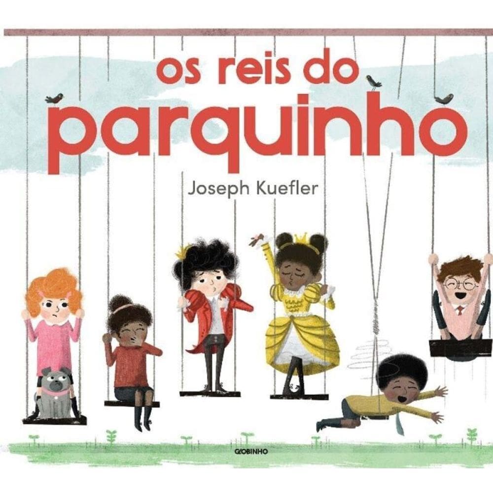 Reis do Parquinho, Os