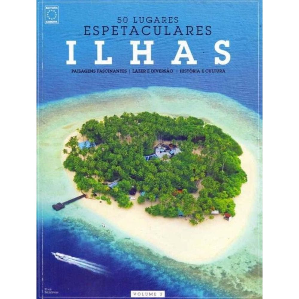 50 Lugares Espetaculares - Ilhas