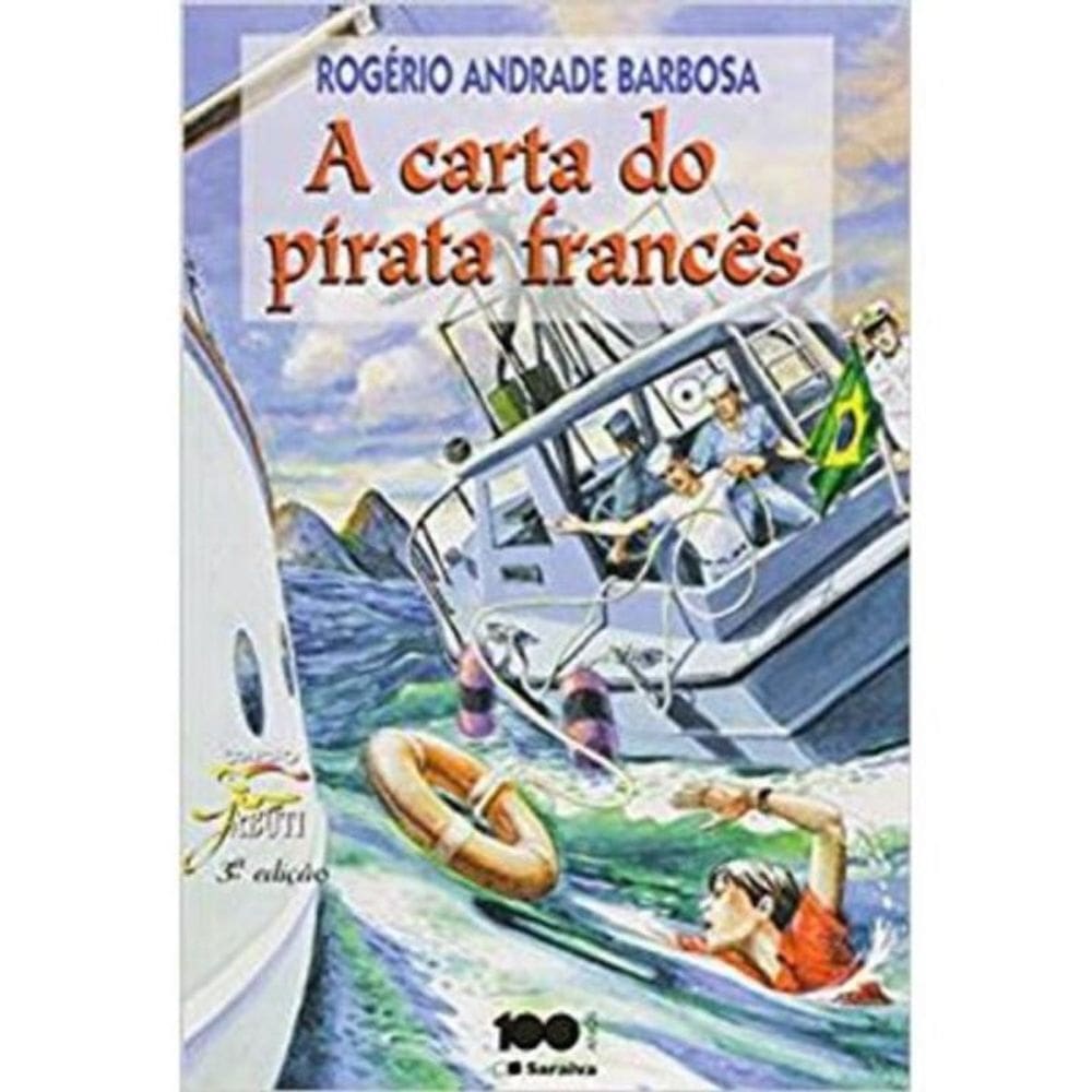 Carta Do Pirata Francês, A