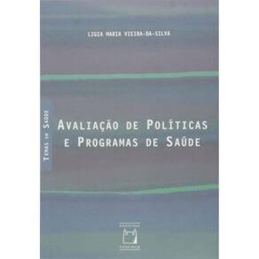 Avaliação De Políticas E Programas De Saúde