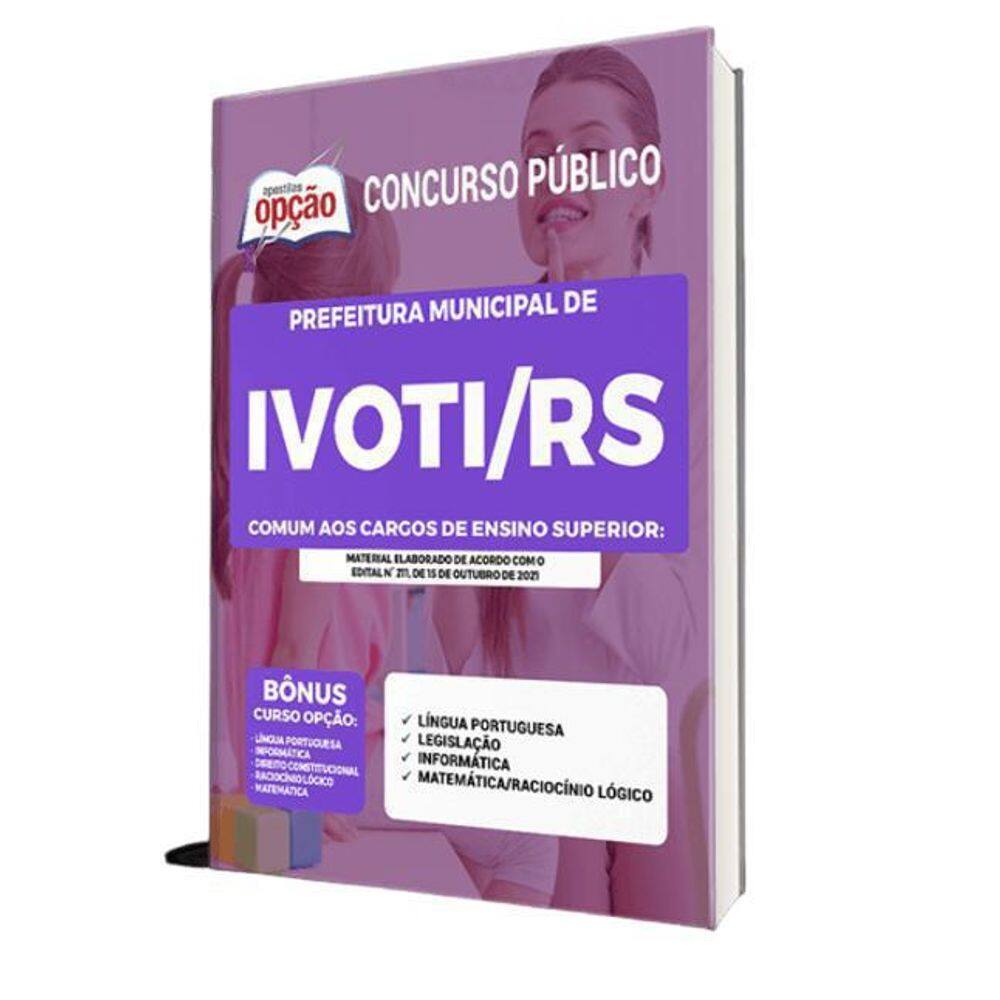 Apostila Prefeitura Ivoti Rs - Cargos Ensino Superior