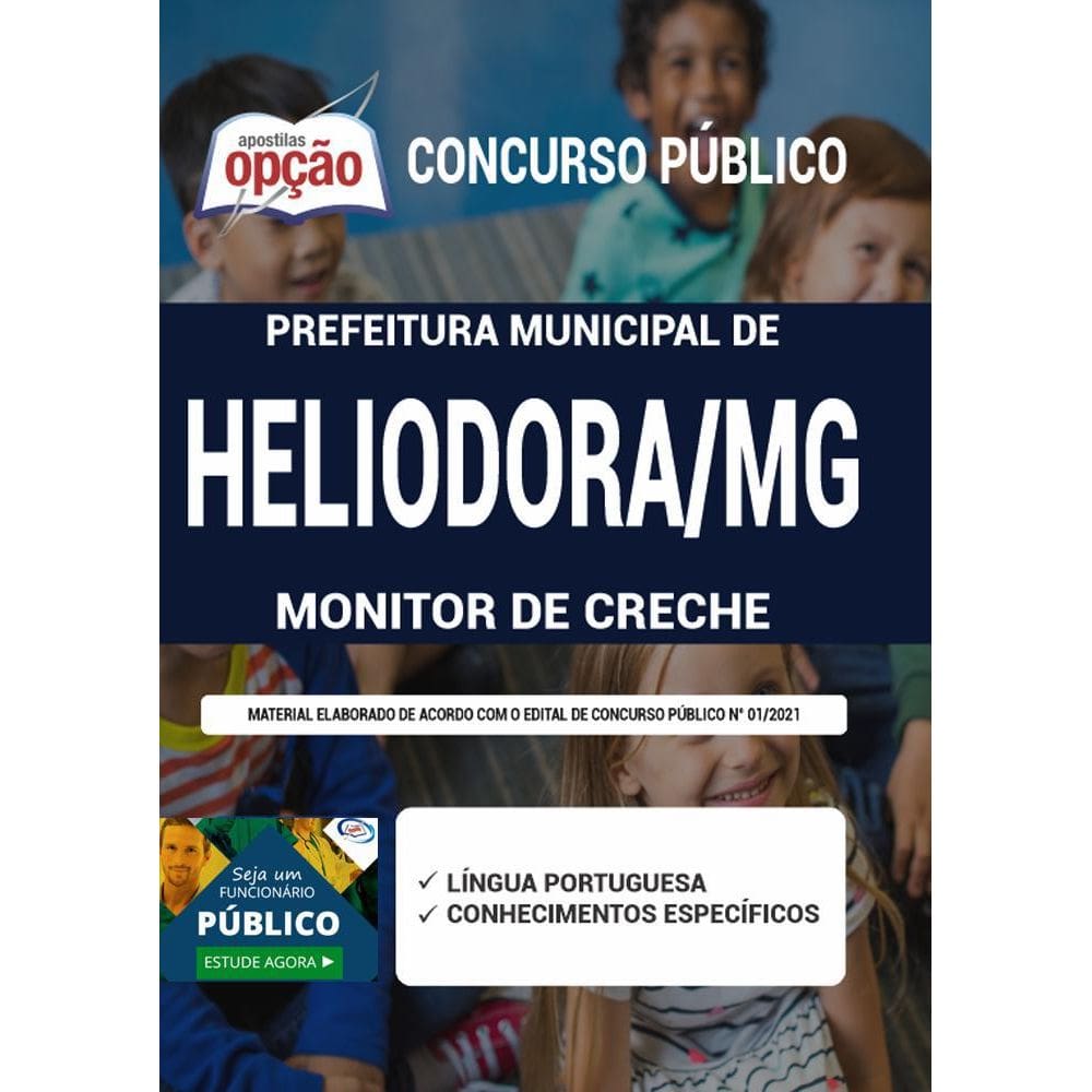 Apostila Concurso Heliodora Mg - Monitor De Creche