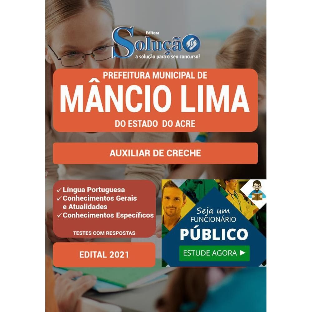Apostila Prefeitura Mâncio Lima Ac - Auxiliar De Creche
