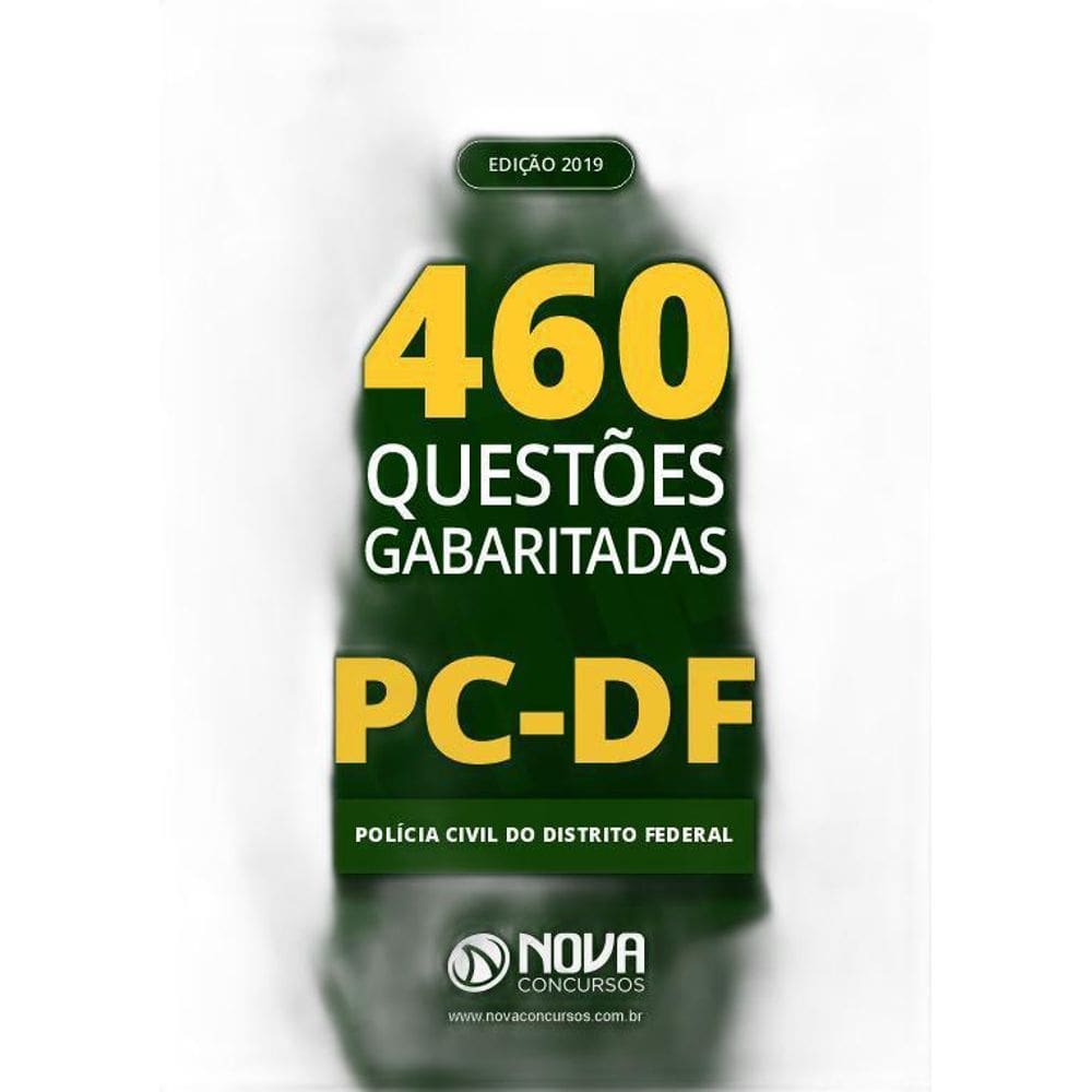 Apostila Caderno De Testes Pc Df - 460 Questões Gabaritadas