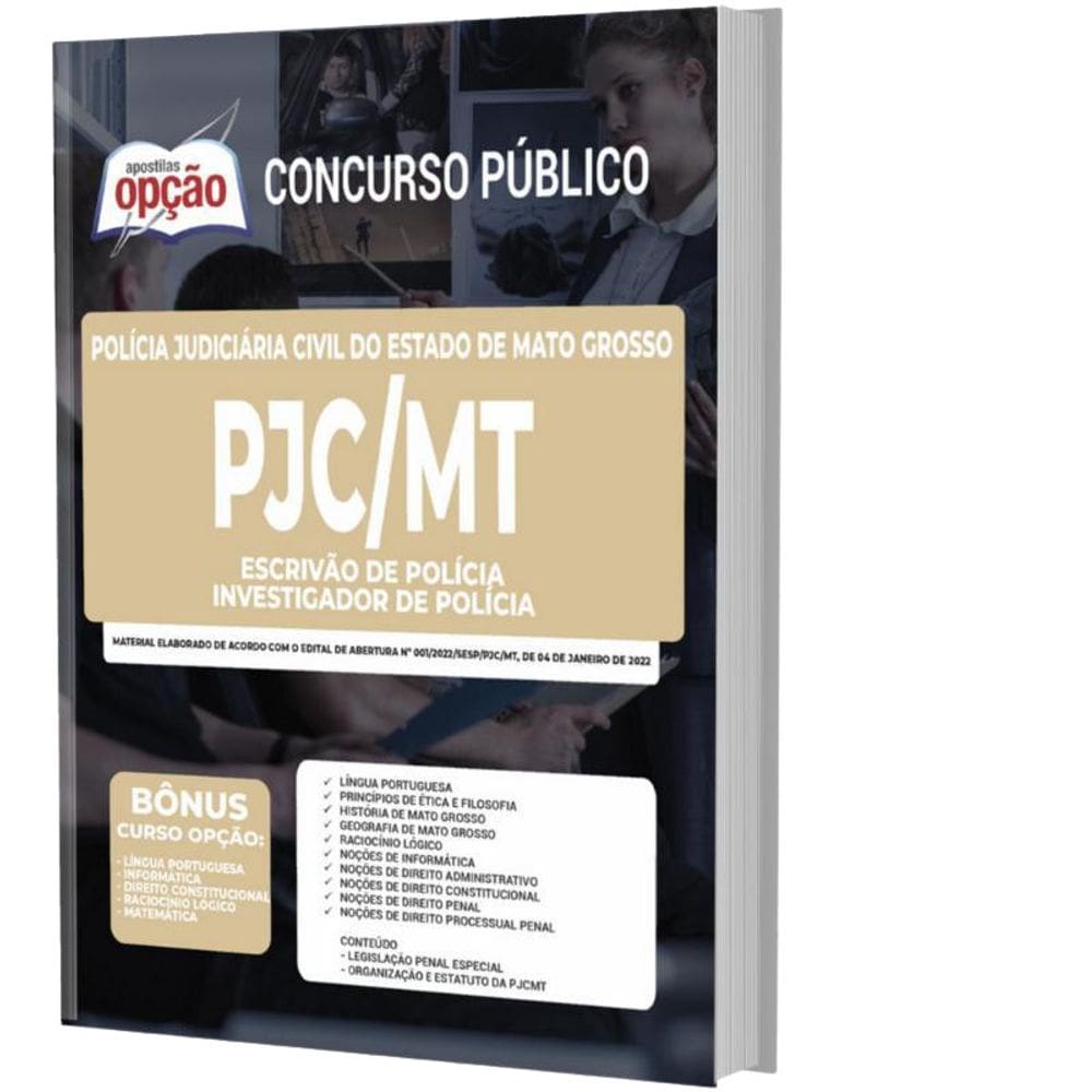 Apostila Pjc Mt - Escrivão Polícia E Investigador Polícia