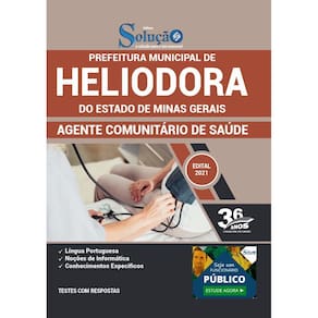 Apostila Heliodora Mg - Agente Comunitário De Saúde
