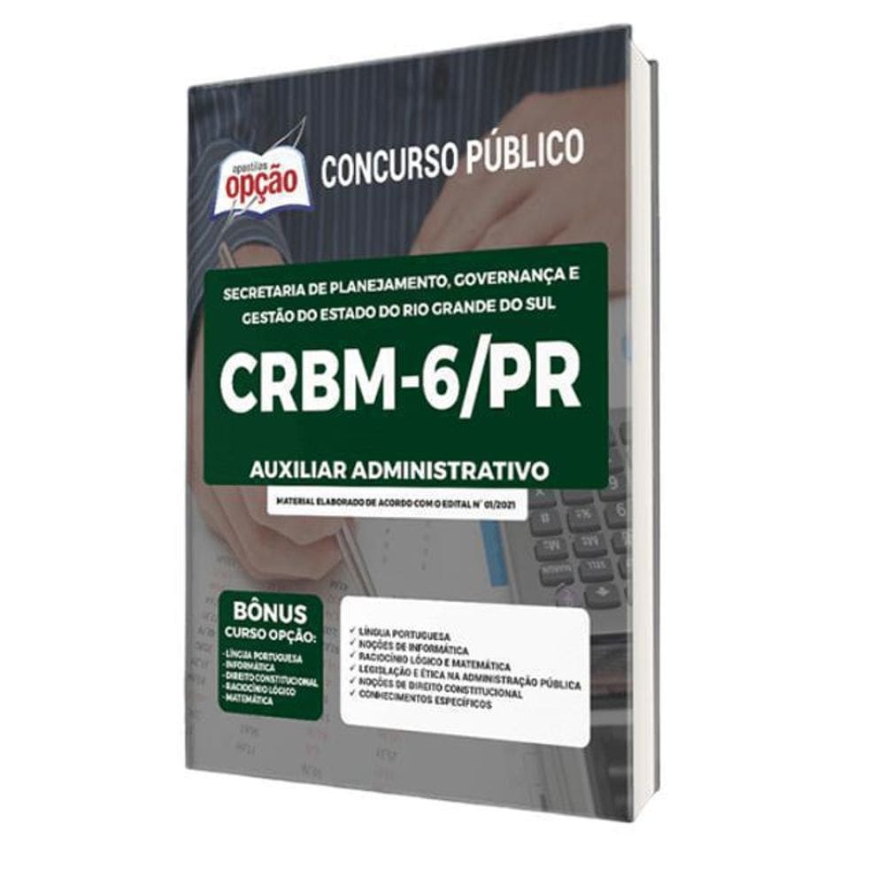 Apostila Concurso Crbm 6 Pr - Auxiliar Administrativo