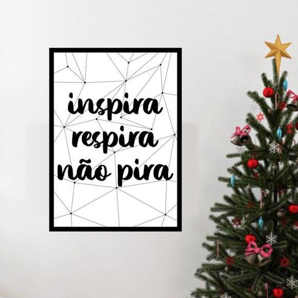 Quadro Inspira, Respira, Não Pira - Linhas 24X18Cm