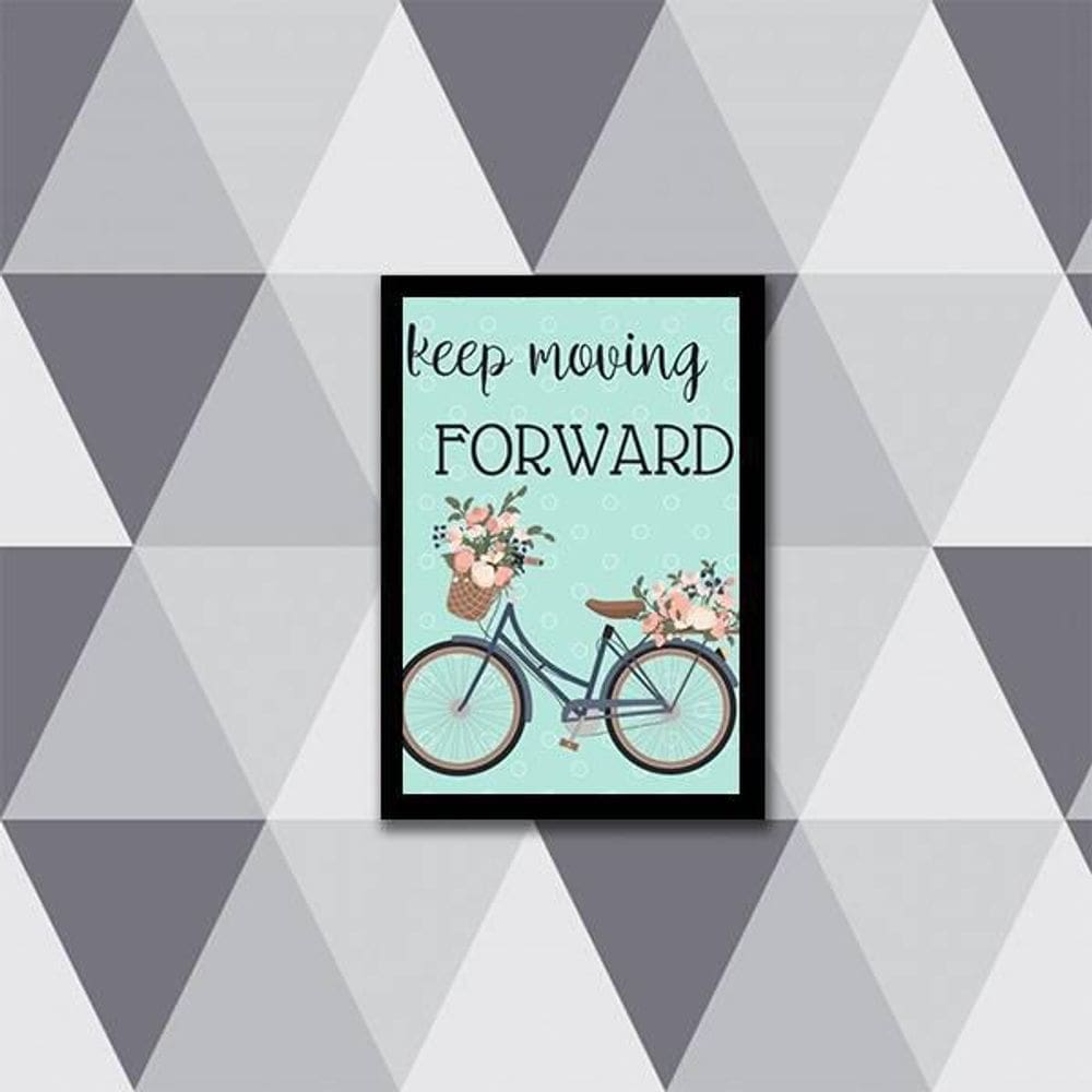 Quadro Keep Moving Forward 24X18Cm