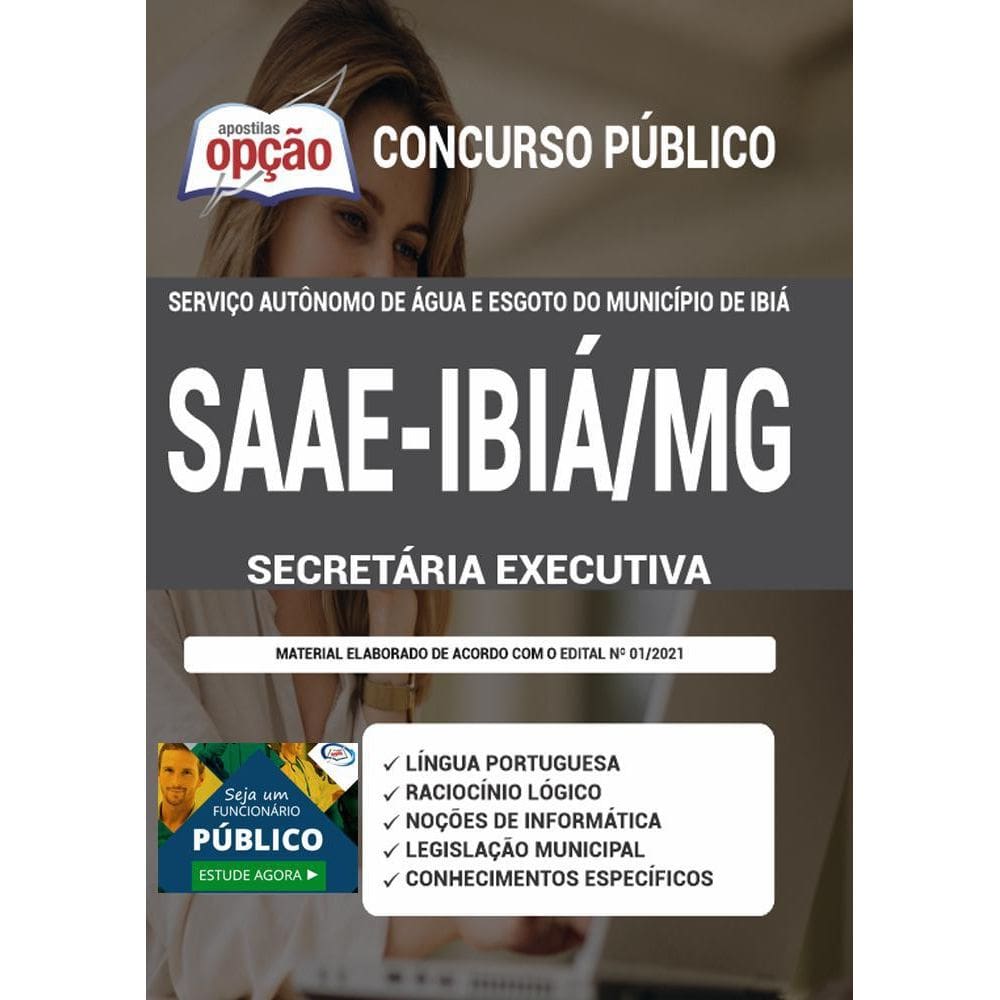 Apostila Concurso Saae Mg - Secretária Executiva - Ibiá