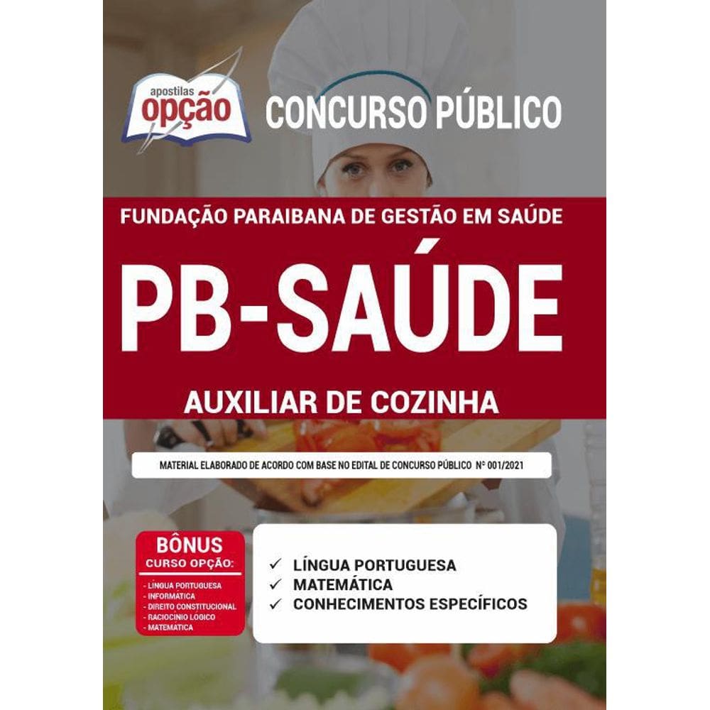 Apostila Concurso Pb Saúde - Auxiliar De Cozinha