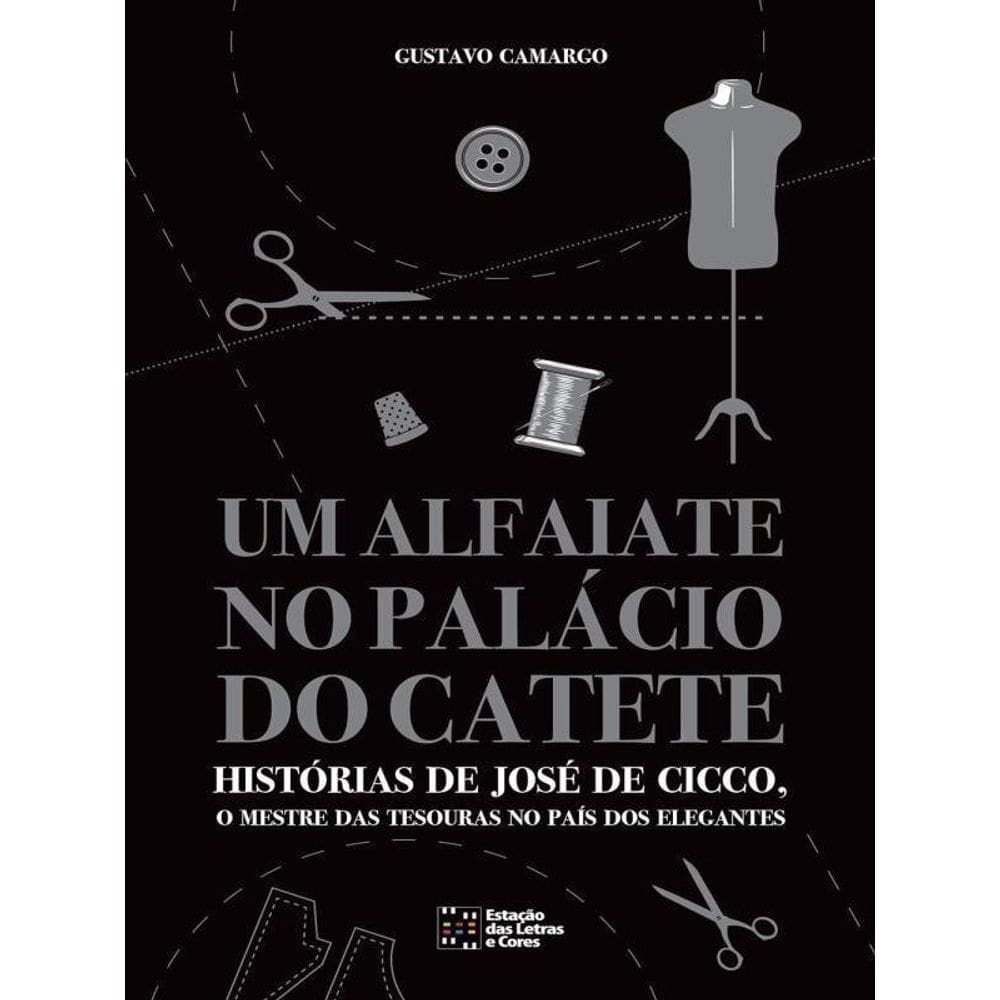 Alfaiate No Palacio Do Catete, Um