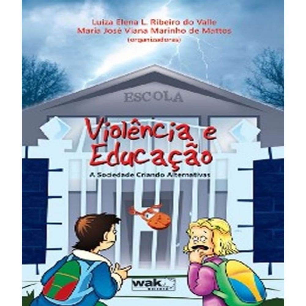 Livro Violencia E Educacao