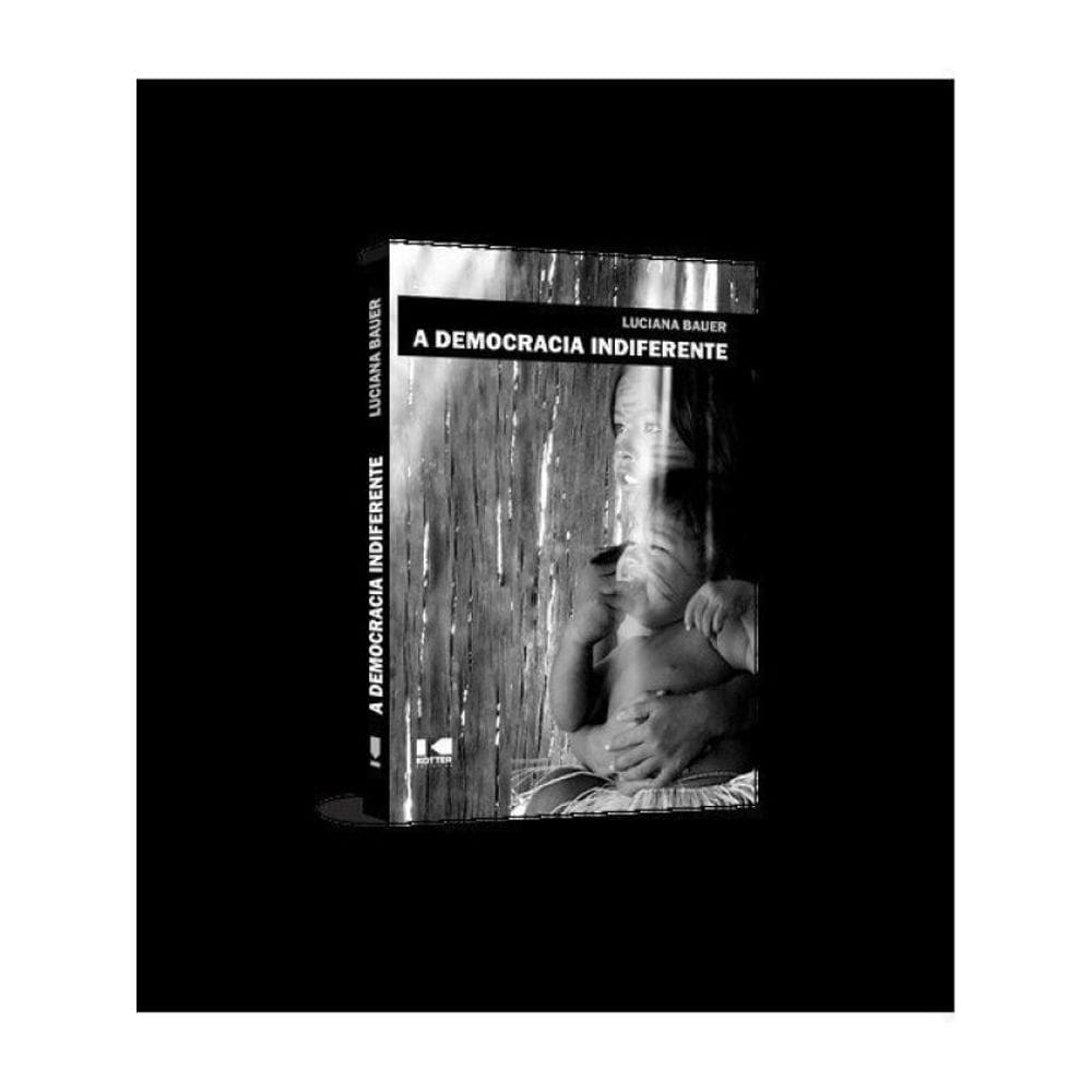 A Democracia Indiferente