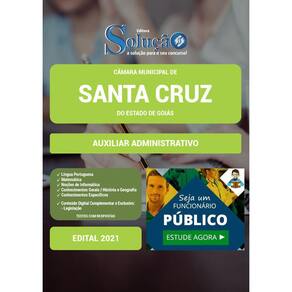 Apostila Câmara Santa Cruz Go - Auxiliar Administrativo