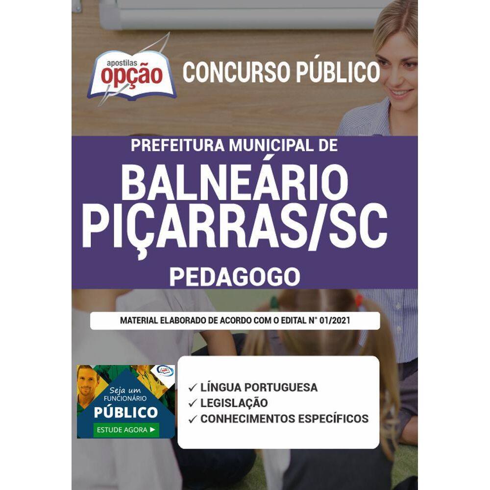 Apostila Prefeitura Balneário Piçarras Sc - Pedagogo