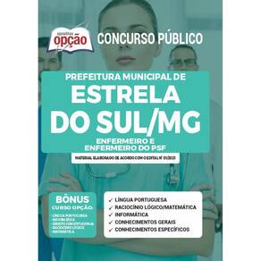 Apostila Estrela Do Sul Mg - Enfermeiro E Enfermeiro Psf