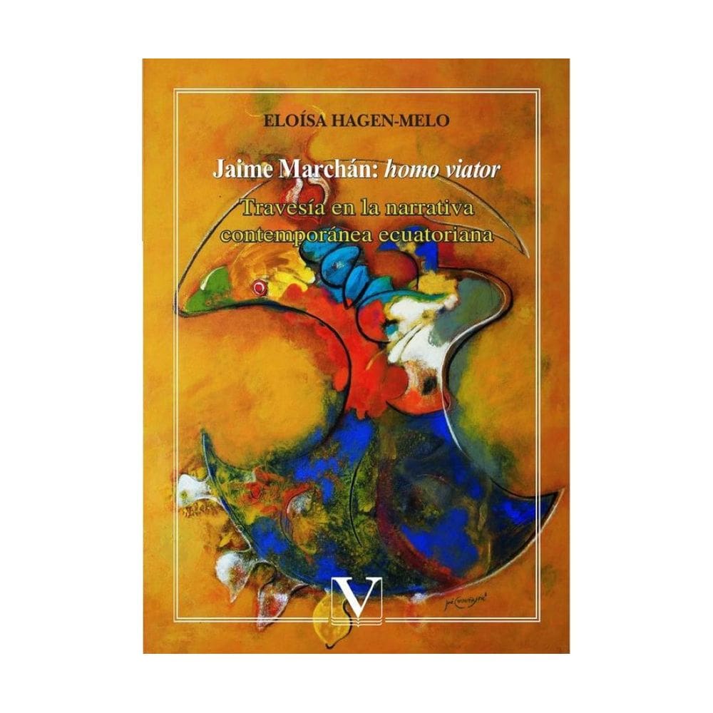 Jaime Marchán: homo viator - Espanhol