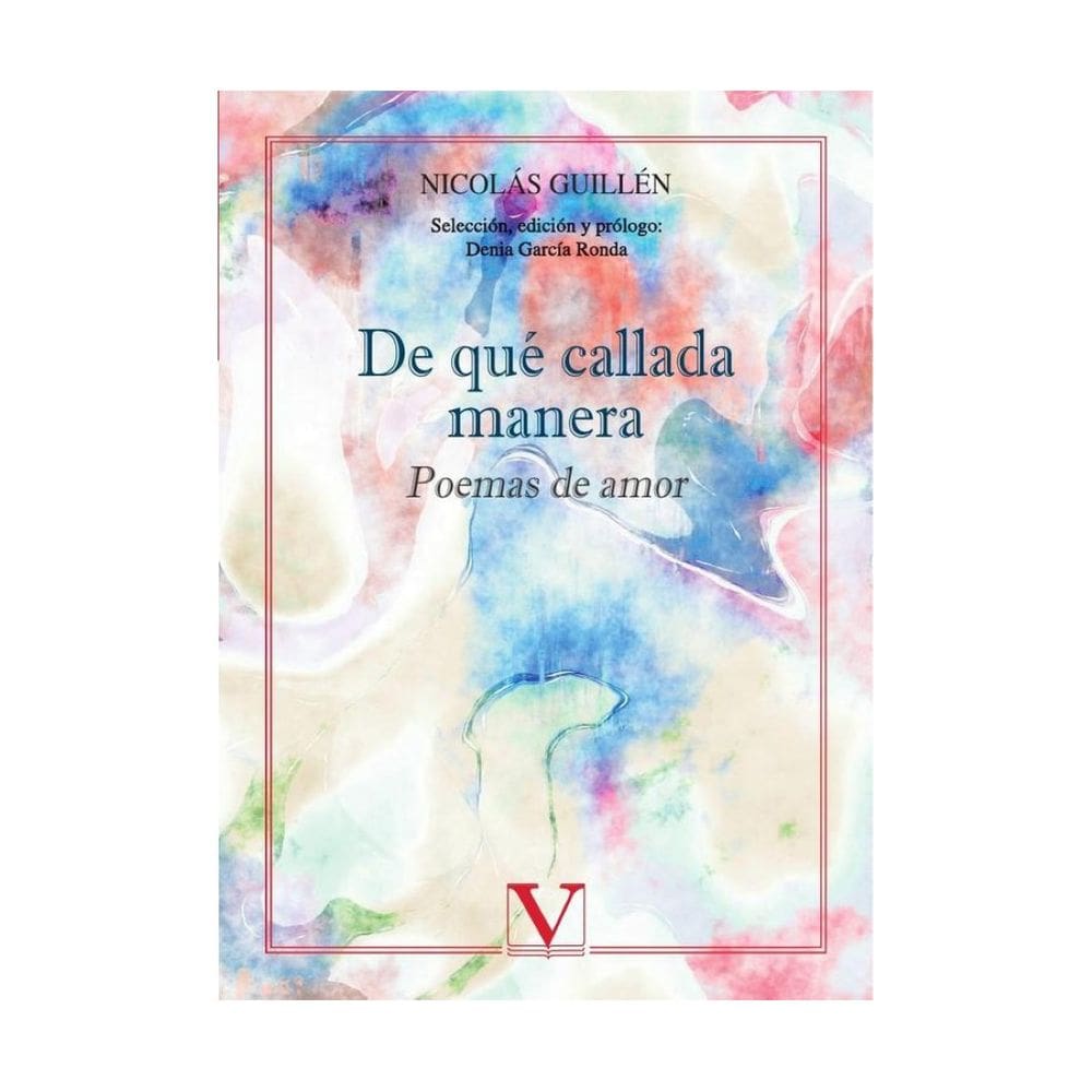 De qué callada manera - Espanhol