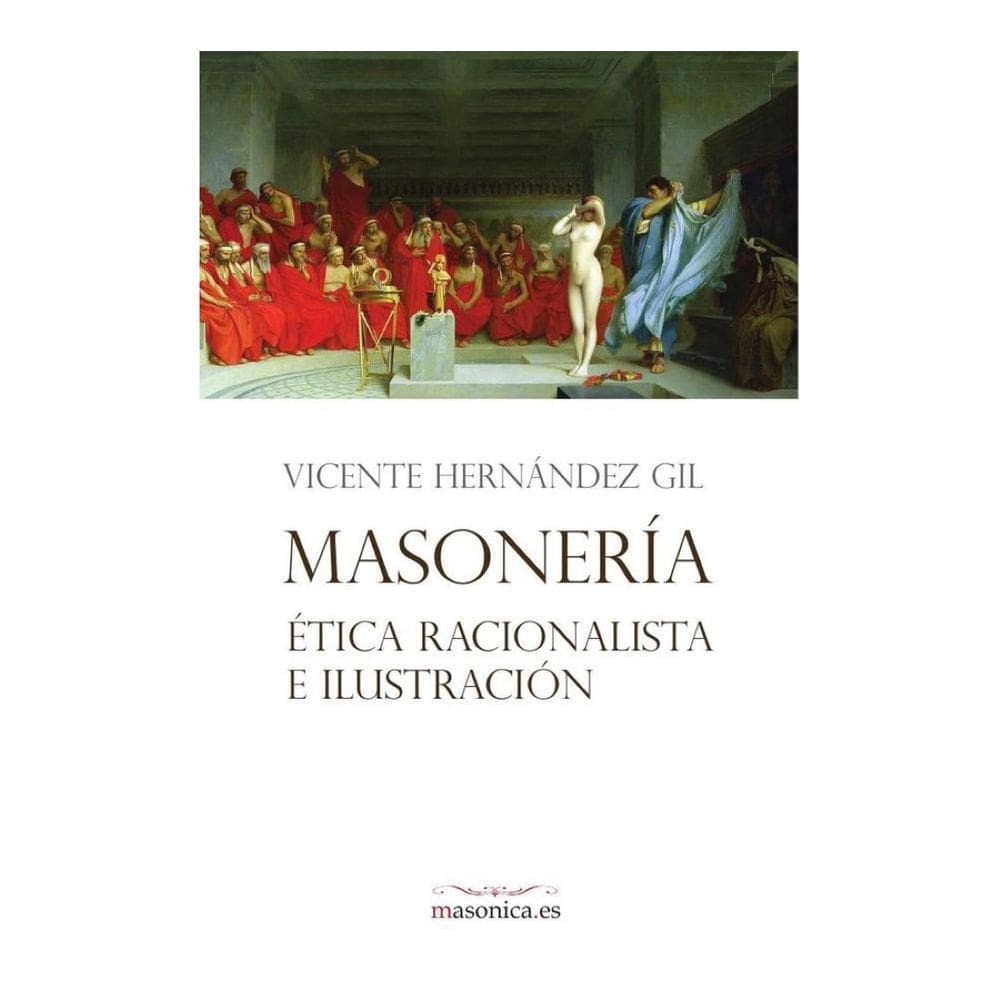 Masonería, ética racionalista e Ilustración - Espanhol
