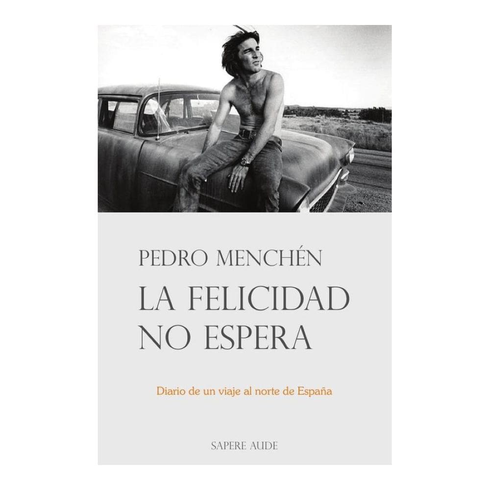 La felicidad no espera - Espanhol