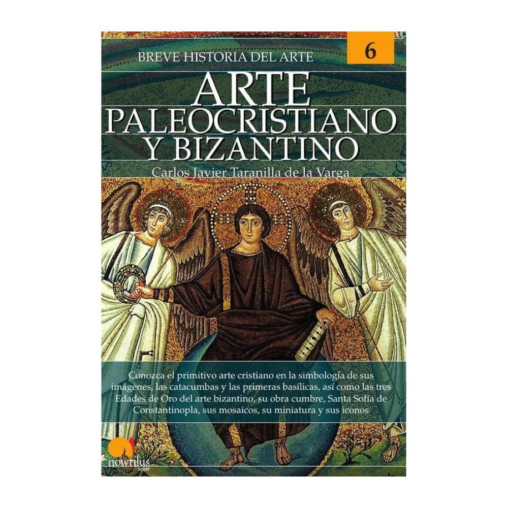 Breve historia del arte paleocristiano y bizantino - Espanhol