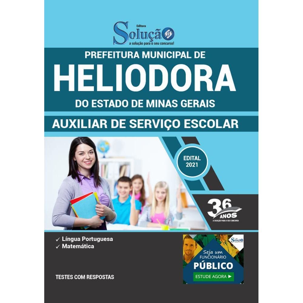 Apostila Concurso Heliodora Mg - Auxiliar De Serviço Escolar