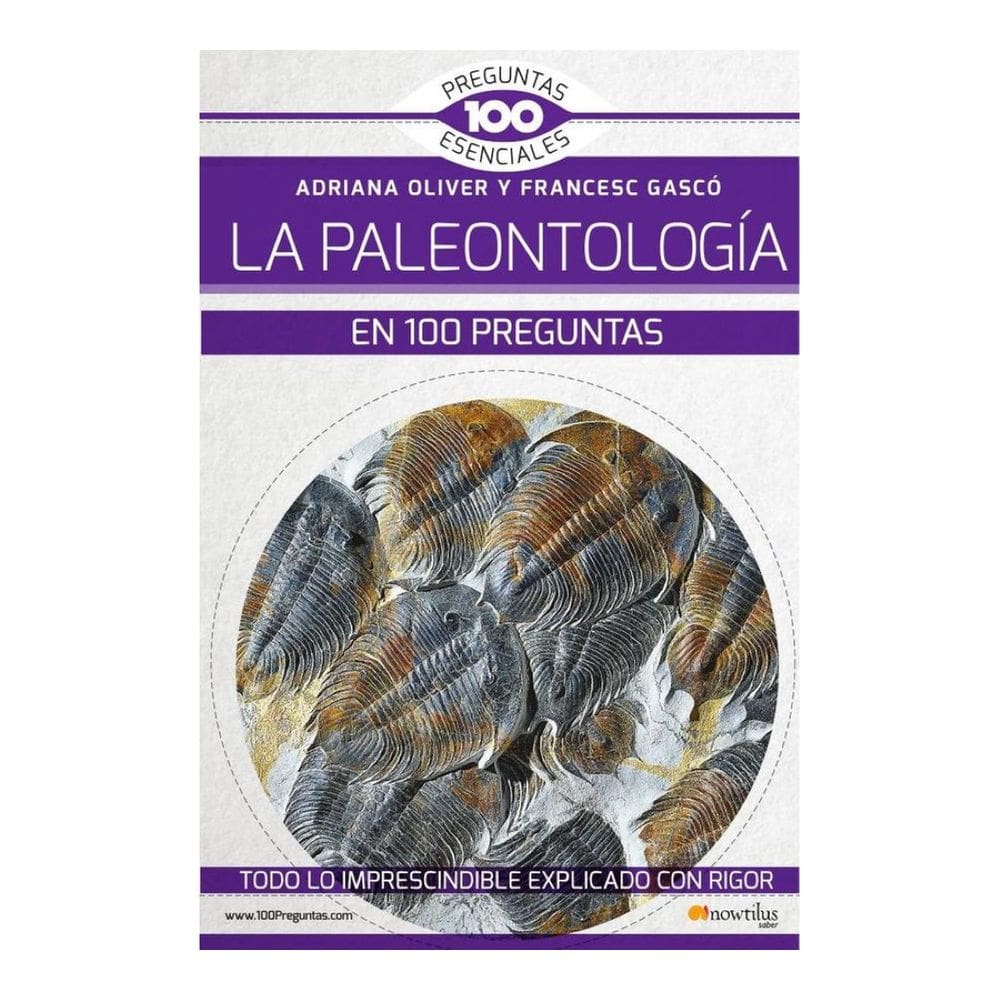 La paleontología en 100 preguntas N. E. - Espanhol