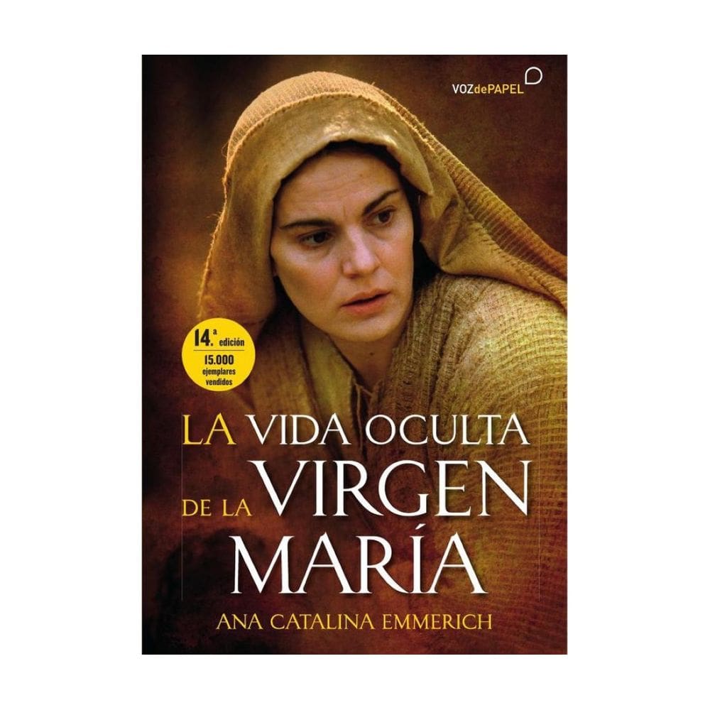 La vida oculta de la virgen maria - Espanhol
