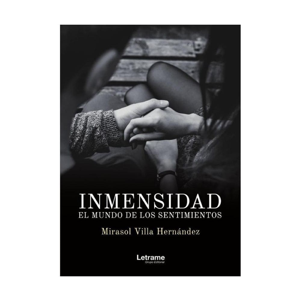 Inmensidad. El mundo de los sentimientos. - Espanhol