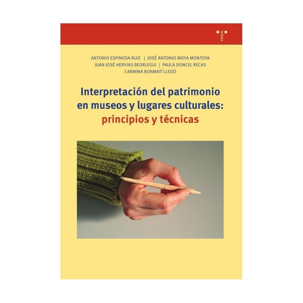 Interpretación del patrimonio en museos y lugares culturales - Espanhol