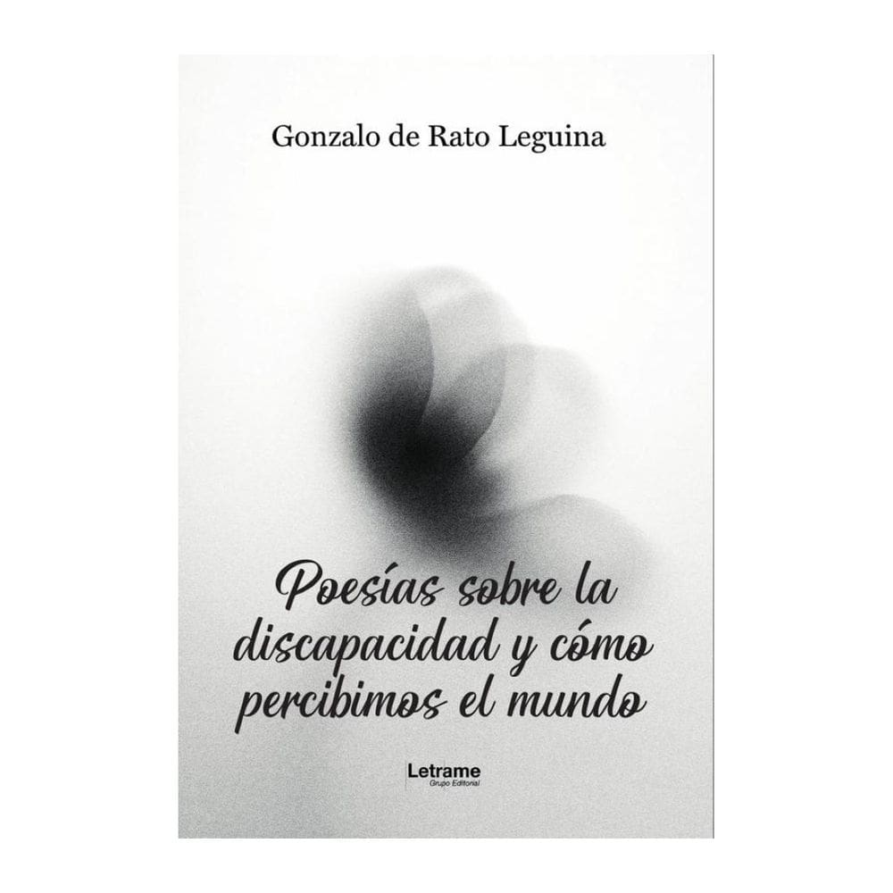 Poesías sobre la discapacidad y cómo percibimos el mundo - Espanhol
