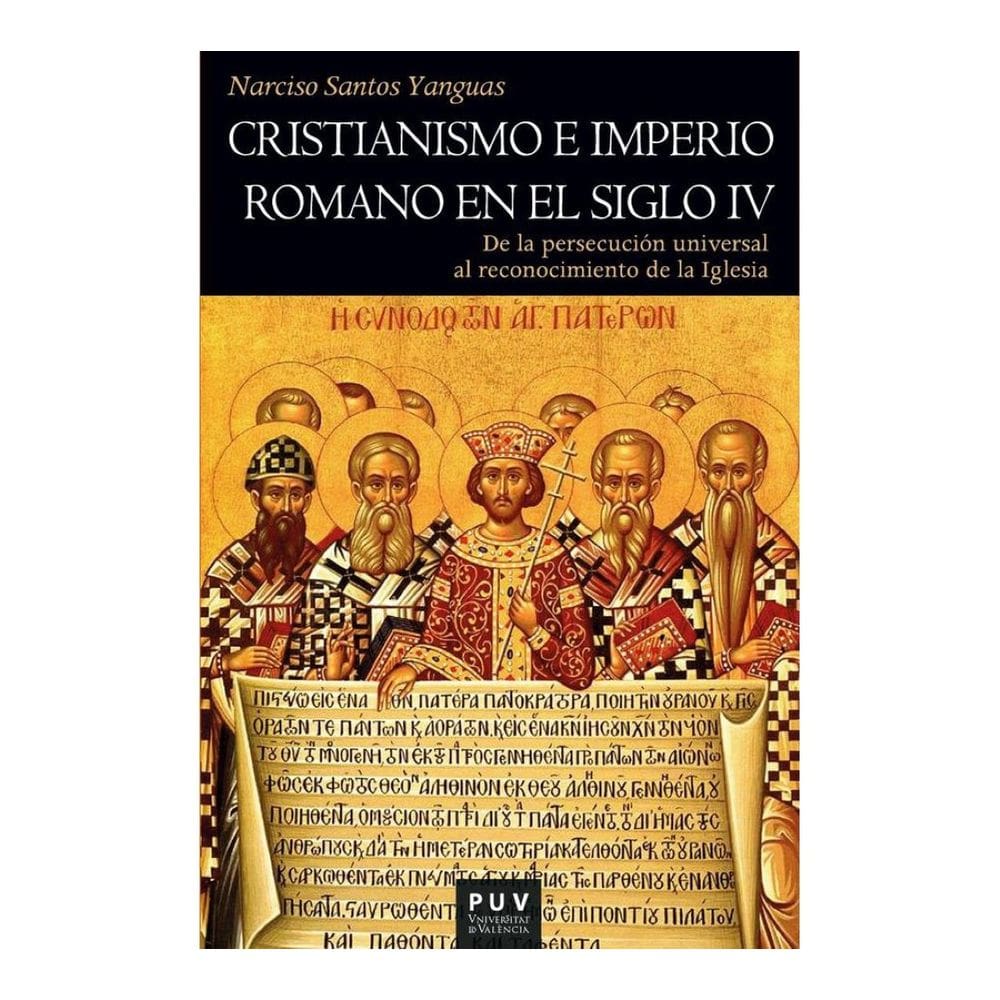 Cristianismo e Imperio Romano en el siglo IV - Espanhol
