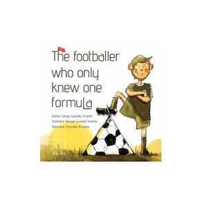 The footballer who only knew one formula - Espanhol