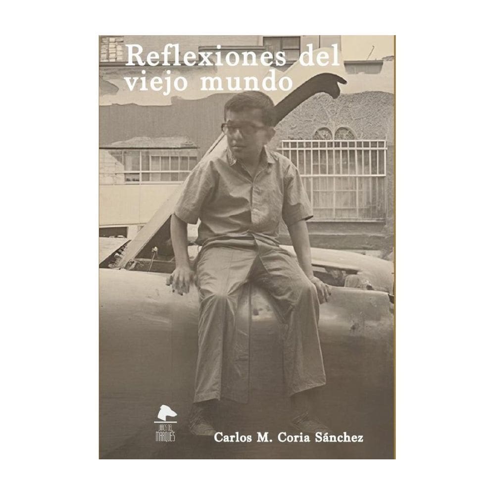 Reflexiones del viejo mundo - Espanhol