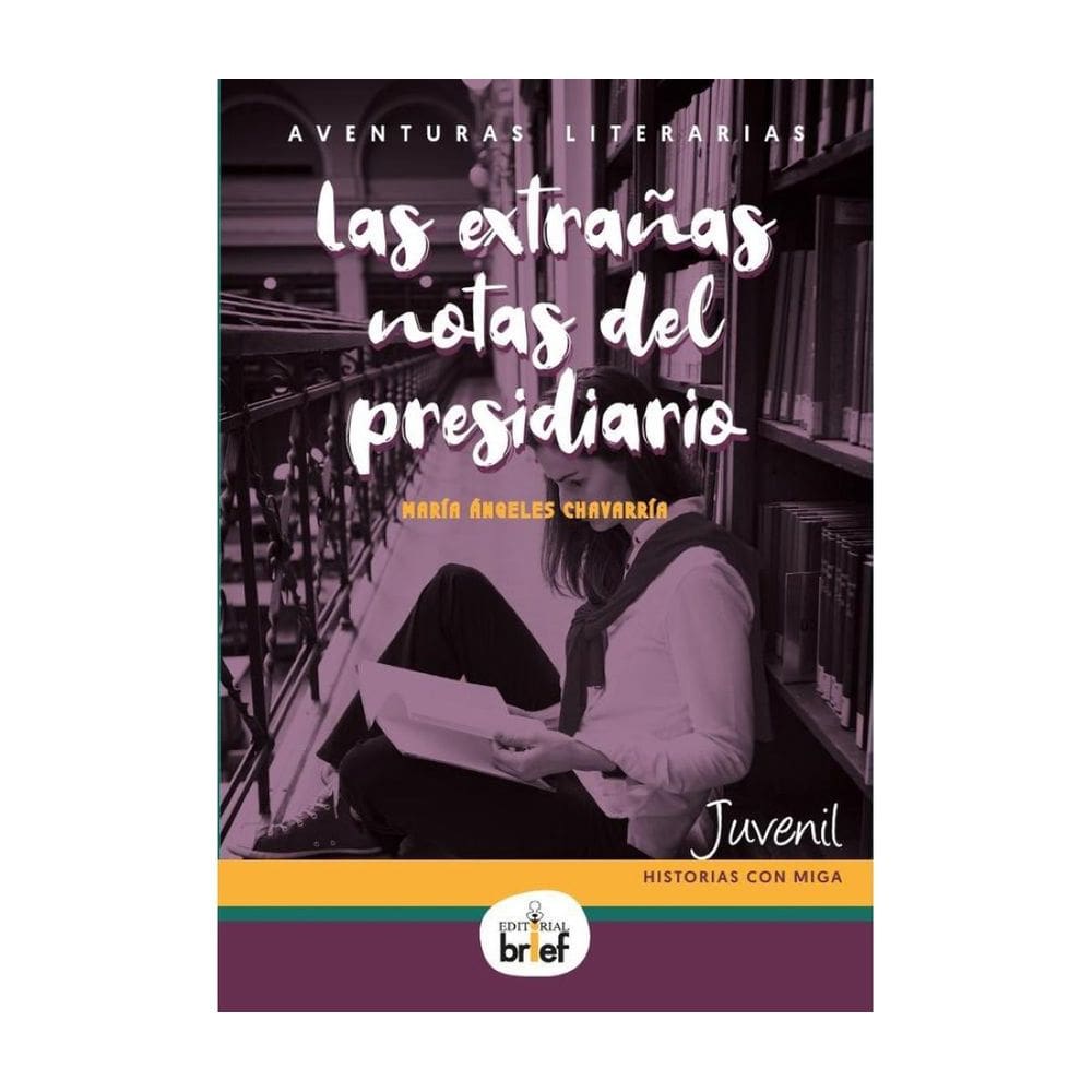 Aventuras literarias: las extrañas notas del presidiario - Espanhol