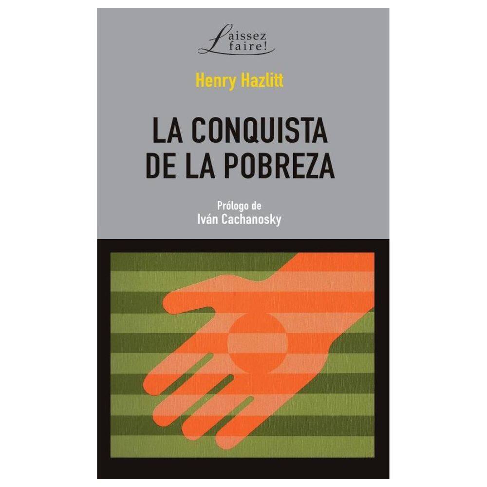 La conquista de la pobreza  - Espanhol