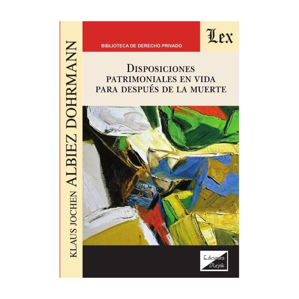 Disposiciones patrimoniales en vida para después de la muerte - Espanhol