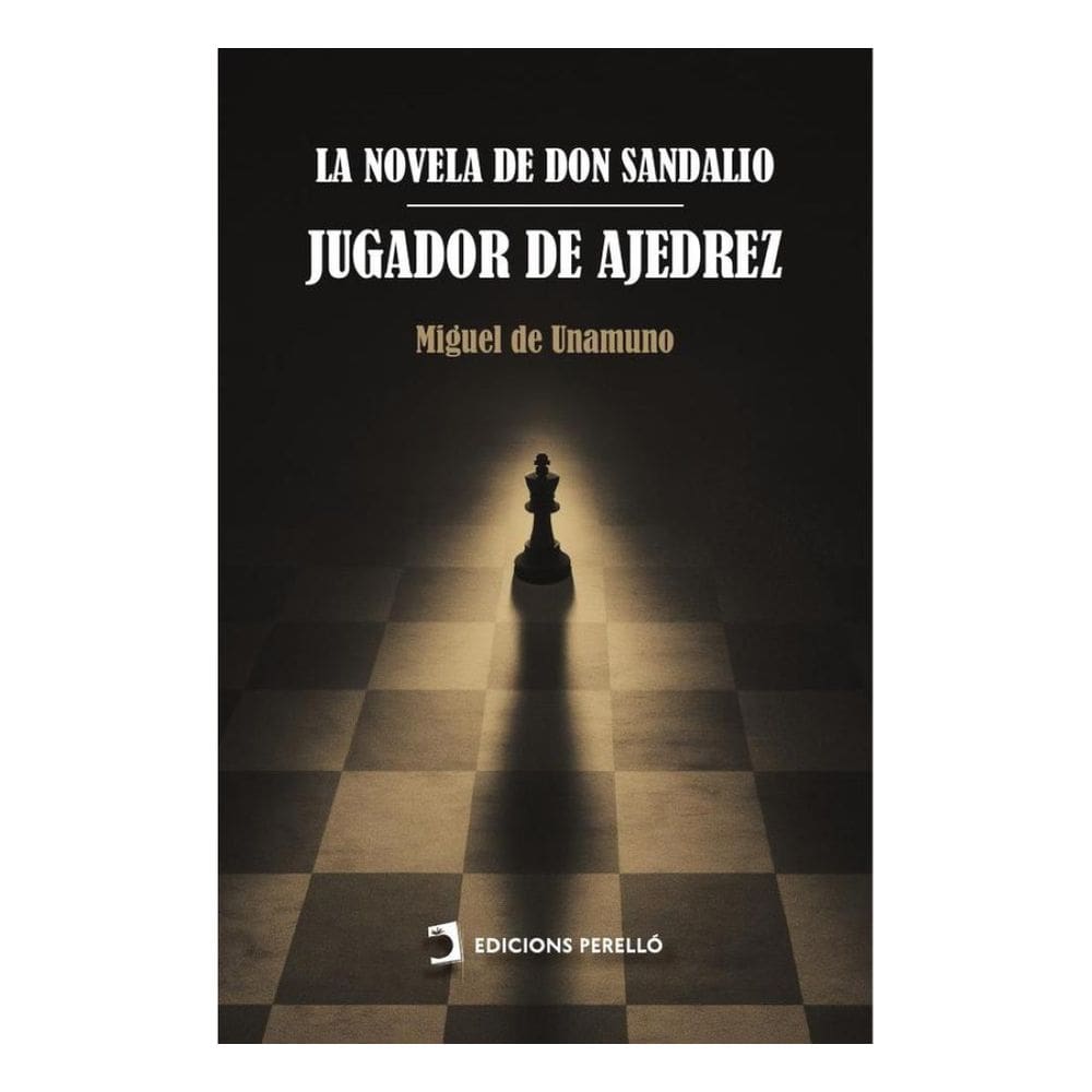 La novela de Don Sandalio, jugador de ajedrez - Espanhol