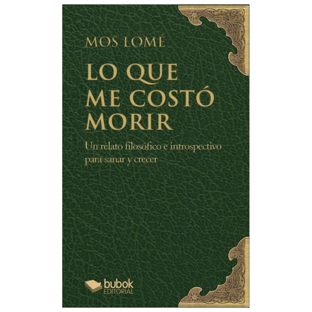 Lo que me costó morir - Espanhol
