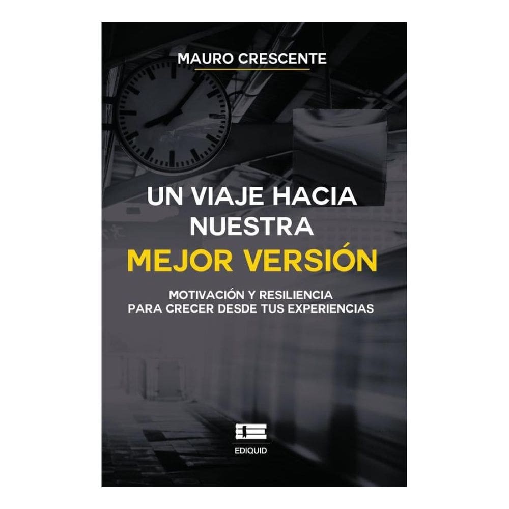 Un viaje hacia nuestra mejor versión - Espanhol