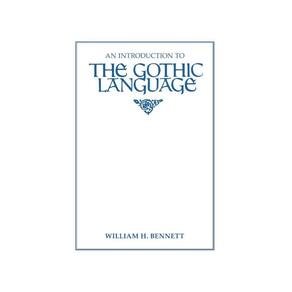 An Introduction to the Gothic Language - Inglês