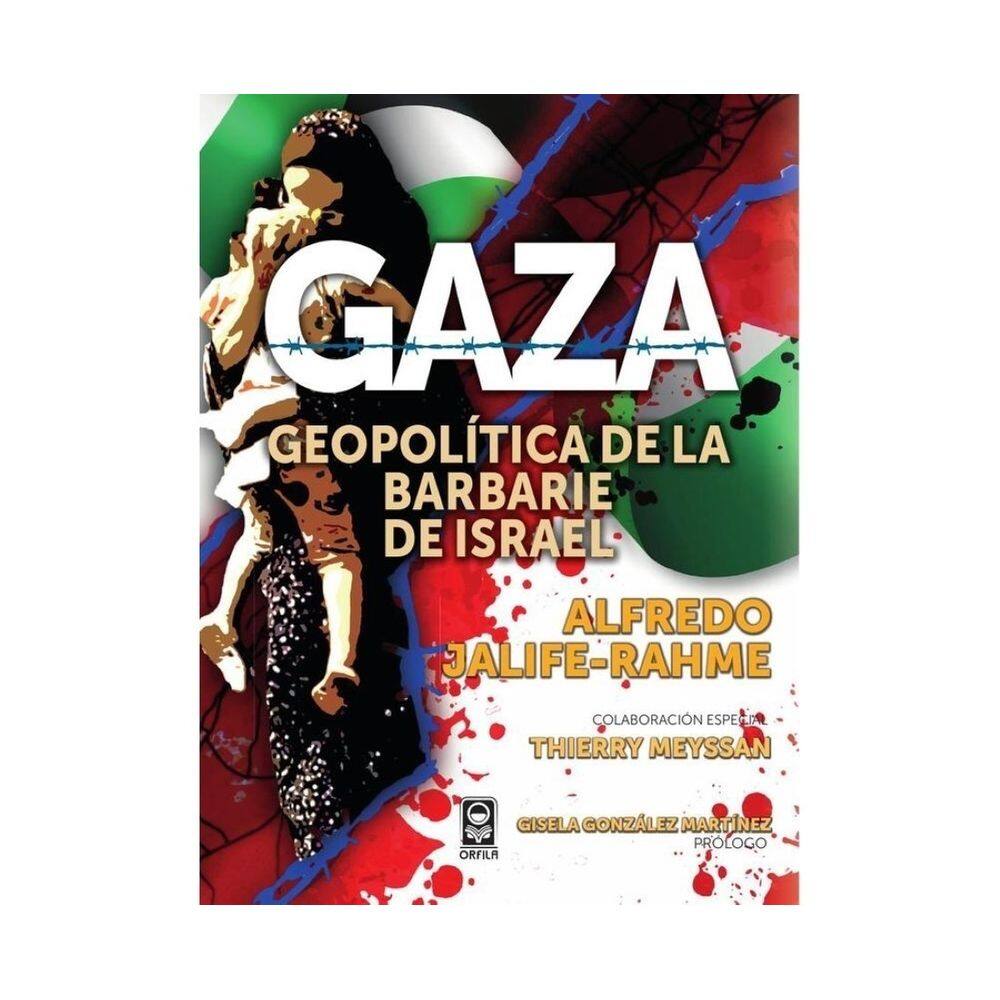 Gaza: geopolítica de la barbarie de Israel - Espanhol