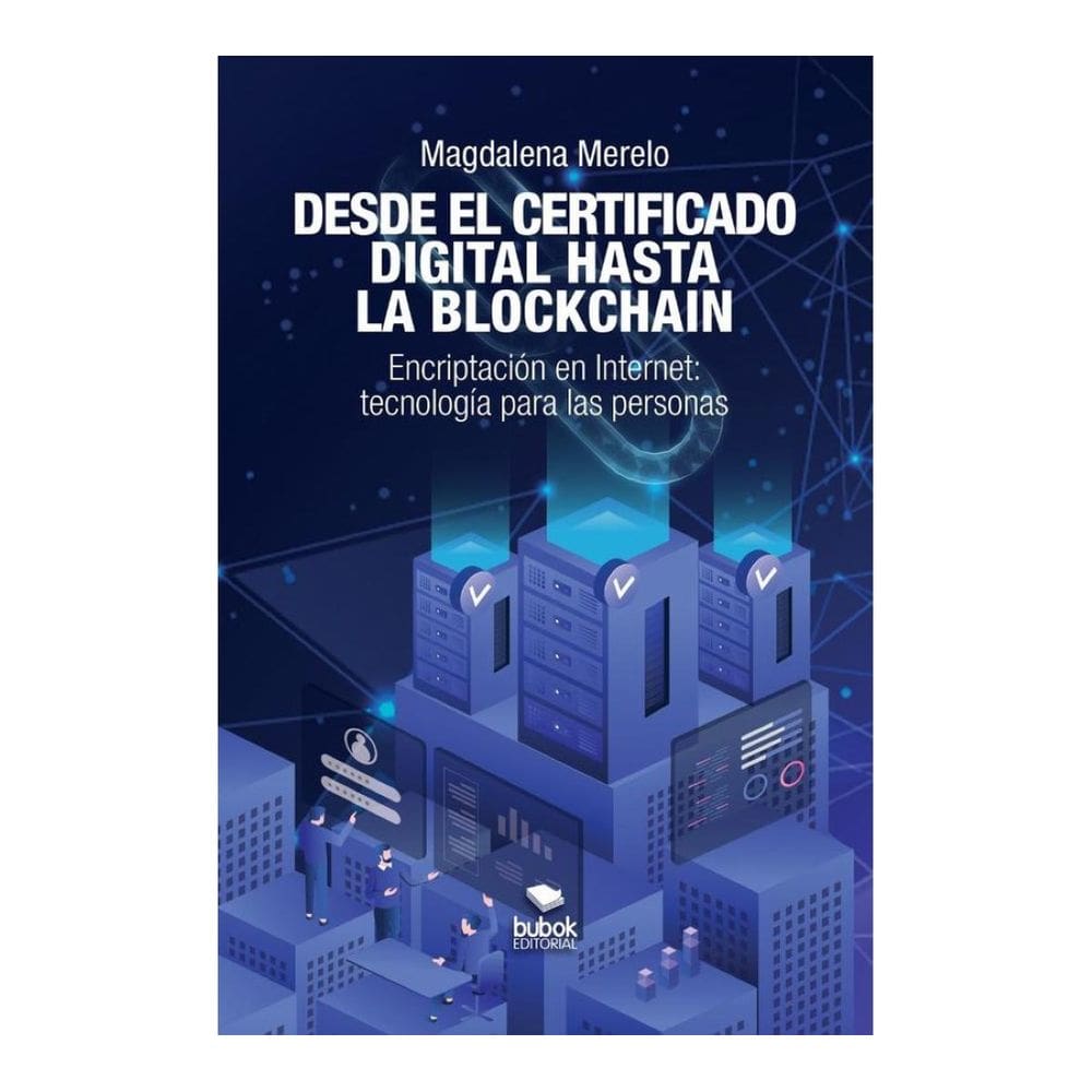 Desde el certificado digital hasta la blockchain - Espanhol